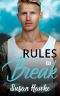 [Davey's Rules 02] • Rules to Break (Davey's Rules Book 2)